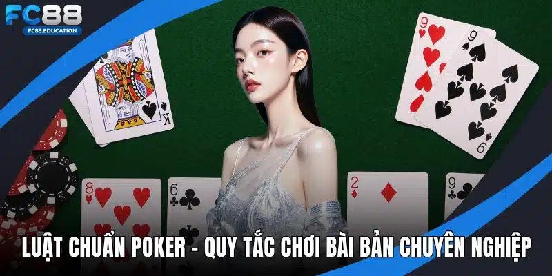 Luật chuẩn Poker