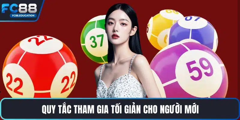 Quy tắc tham gia tối giản cho người mới